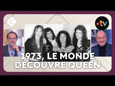 1973, le monde découvre Queen  - L’Œil de Pierre Lescure - C à vous