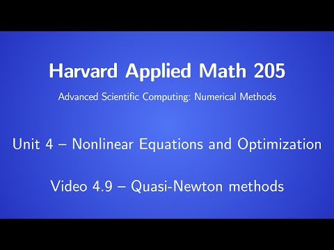 Harvard AM205 video 4.9 - Quasi-Newton methods
