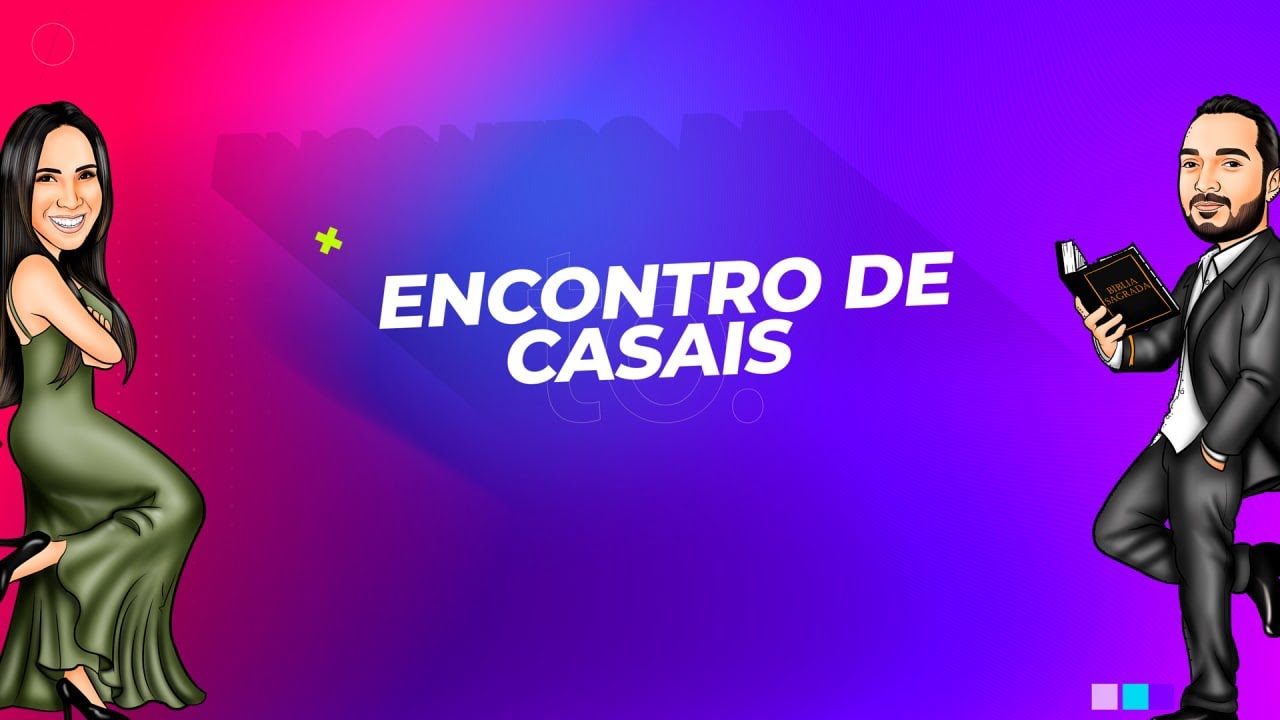 Encontro de Casais 2021 || Murillo Rossafa e Mariana Rossafa