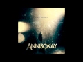 ANNISOKAY - At The heart Of The Matter 