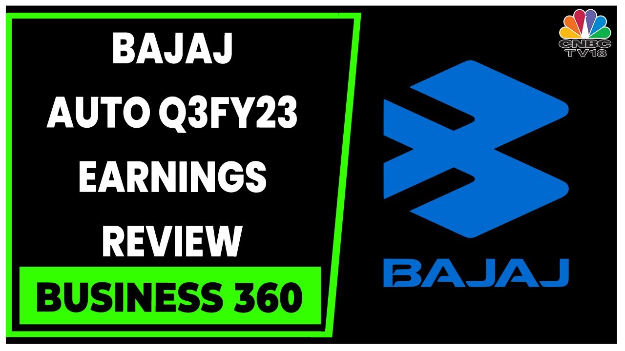 Bajaj Auto Reports Q3FY23 Earnings, Beats Street Estimates | Business 360 | CNBC-TV18