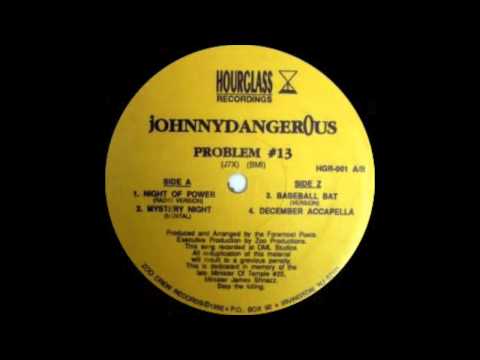 Johnny Dangerous - Problem #13 (Beat That Bitch With A Bat) Hourglass Records 1992