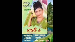 Download lagu lagu tarling pilihan  Wati s || mini  album  mp3 Download lagu lagu tarling pilihan  Wati s || mini  album  mp3