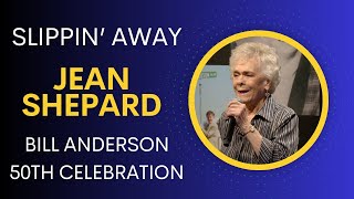 Jean Shepard sings &quot;Slippin&#39; Away&quot; by Bill Anderson