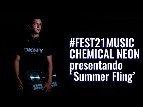 #Fest21Music con Chemical Neon presentando su ' Summer Fling'