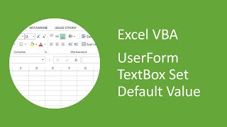 Excel VBA UserForm TextBox - How to Set Default Value (in the Properties Window)