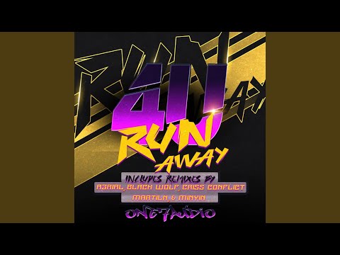 Run Away (Criss Conflict Remix)