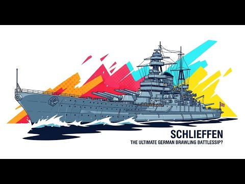 Schlieffen: The Ultimate German Brawling Battleship?