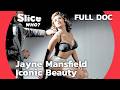 Jayne Mansfield The Blonde Beauty That Stole Hollywood S Spotlight SLICE WHO FULL DOCUMENTARY