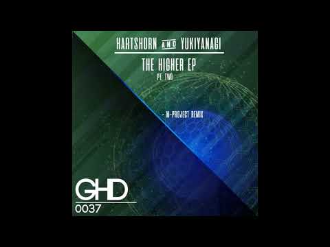 Hartshorn, YUKIYANAGI - Higher (M-Project Remix) [Go Hard Digital]