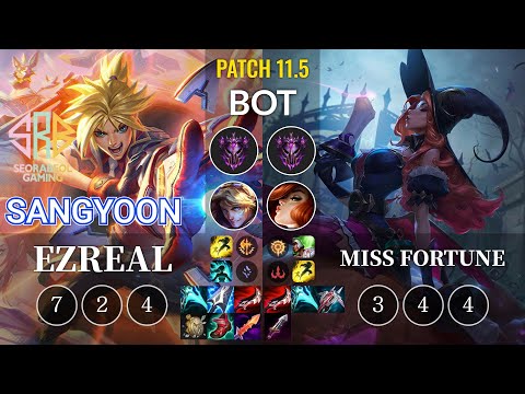 SRB Sangyoon Ezreal vs Miss Fortune Bot - KR Patch 11.5