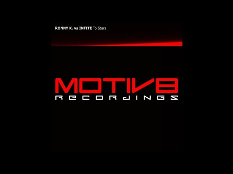 Ronny K. vs Infite - To Stars (Original Mix) [2014]
