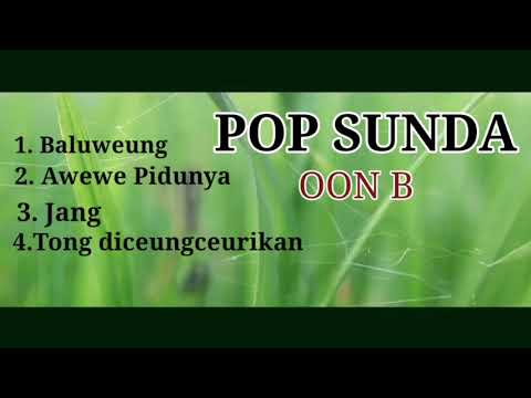 Pop sunda Oon b
