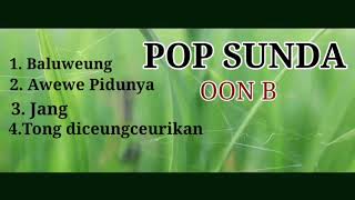 Download lagu Pop sunda Oon b mp3