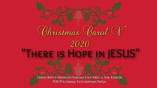 Download lagu CHRISTMAS CAROL V 2020 'MASIH ADA YESUS PASTI ADA HARAPAN' (THERE IS HOPE IN JESUS) mp3 Download lagu CHRISTMAS CAROL V 2020 'MASIH ADA YESUS PASTI ADA HARAPAN' (THERE IS HOPE IN JESUS) mp3