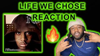 Nas - Life We Chose REACTION | Nas went CRAZY! 🔥🔥