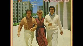 The Bill Gaither Trio - We Are Persuaded - 04 My Father's Angels
