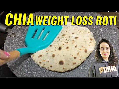 Super Weight Loss Roti | High Protein Roti Recipe / Lose Weight with Chia Seeds