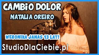 Cambio Dolor - Natalia Oreiro (cover by Weronika Janas) #1167