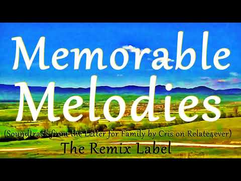 Cristian Paduraru - Memorable Melodies (The Remix Label)