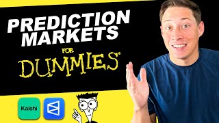 Prediction Markets for Dummies | 101 Tutorial on How to use Kalshi &amp; Polymarket