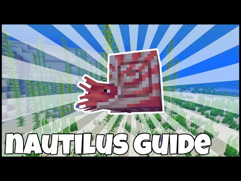 MINECRAFT NAUTILUS GUIDE