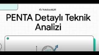 PENTA Detaylı Teknik Analizi