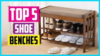 Top 5 Best Shoe Benches in 2025 Reviews