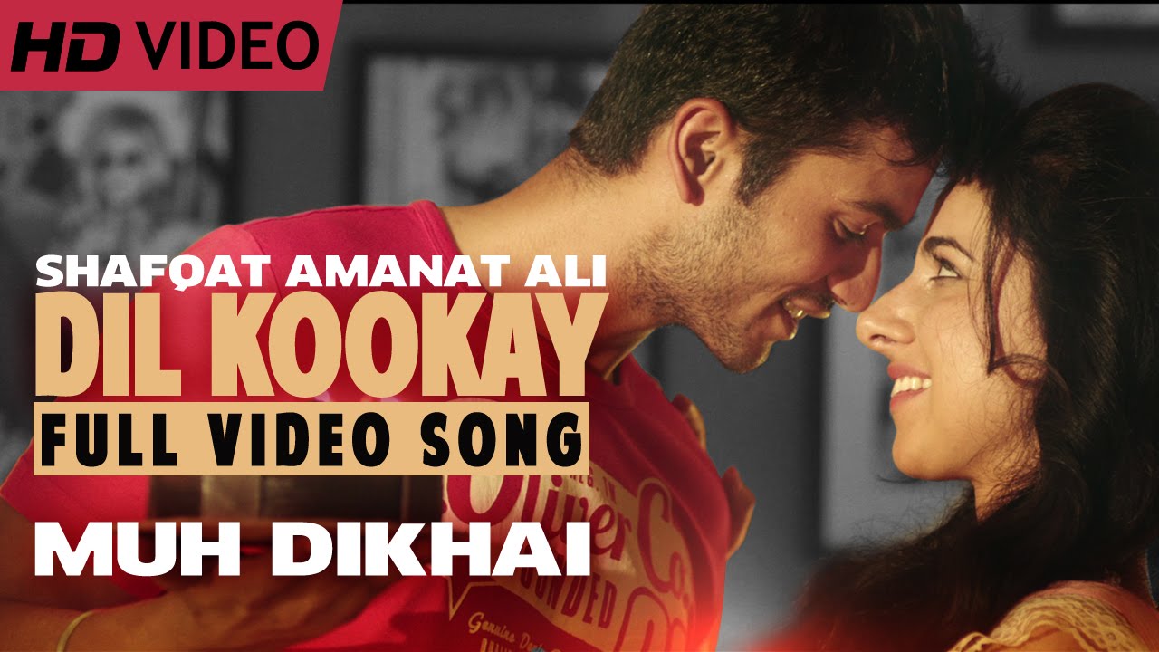 Dil Kookay Lyrics  | Muh Dikhai | Shafqat Amanat Ali | Shafqat Amanat Ali Khan | Shafqat Amanat Ali Khan