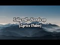 Jelly roll - Hands up (Lyrics Video)
