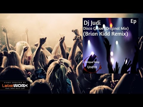 DJ Judi - Disco Grove (Brian Kidd Remix)