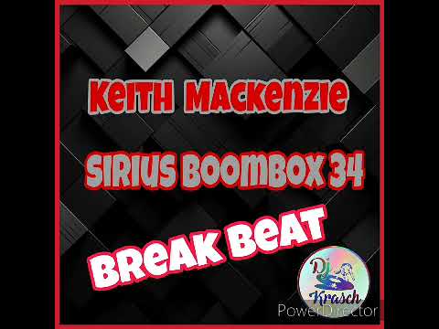Keith Mackenzie..Sirius Booombox 34.. mayo 2008 #breakbeat #nuskoolbreaks #breaks