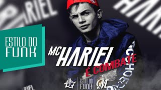 MC Hariel - Hoje é Combate e Elas Vão Dançar Pelada - Embarca no Sorriso (DJ R7)+Download