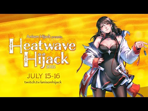 Juwubi's Anison Hijack Heatwave 2022 DJ Set