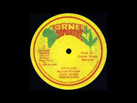 Michael Prophet / Peter Rankin / General Lucky - She Is Gone