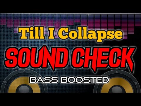 Sound Check | Till I Collapse | Bass Boosted | NEFFEX | Dj Alquin Remix 2022