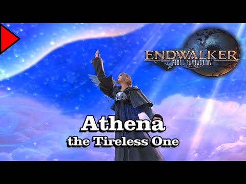 🎼 Athena, the Tireless One (𝐄𝐱𝐭𝐞𝐧𝐝𝐞𝐝) 🎼 - Final Fantasy XIV