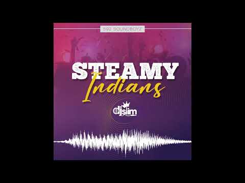 DJ SLIM - STEAMY INDIANS - 592 SoundBoyZ