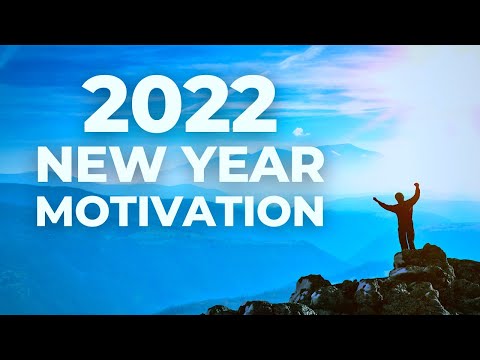 2022 New Year Motivation | Affirmations for Success, Prosperity & Abundance