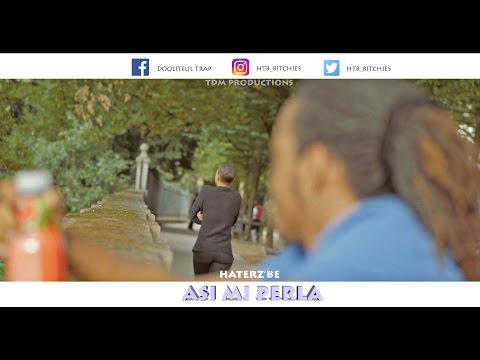 Haterz'Be - Asi mi perla(Prod.By.Dj Willicox) //Dir.By.TDMProductions 2k16