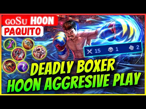 Deadly Boxer Hoon Aggresive Play [ ɢᴏsᴜ Hoon Paquito ] Mobile Legends Gameplay And Build.