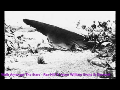 Walk Amongst The Stars - Rex Hill ft Jason William Evans & Dermott