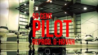 50 Cent - Pilot (Instrumental) | reprod. Lyon Lotus