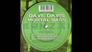 Dave Davis – Mortal Bass