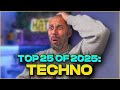 TOP 25 TECHNO BANGERS OF 2025