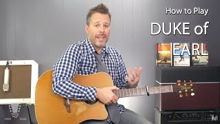 How to Play Duke of Earl by Gene Chandler Guitar Lesson