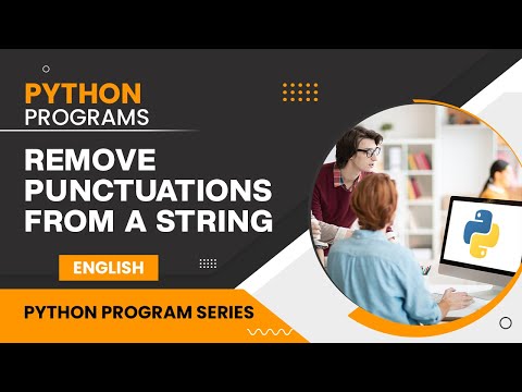Python Program To Remove Punctuations From A String Explained English