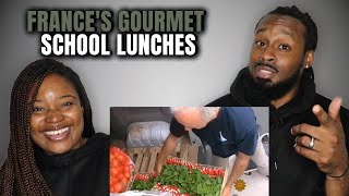 🇫🇷 American Couple Reacts "France's Gourmet School Lunches"