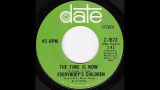Everybody's Children - The Time Is Now