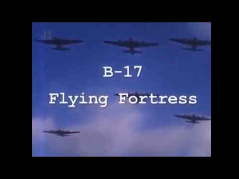 Battle Stations: B-17 Flying Fortress Documentary